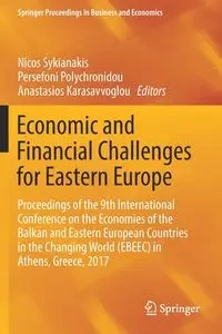 Economic and Financial Challenges for Eastern Europe - Sykianakis Nicos