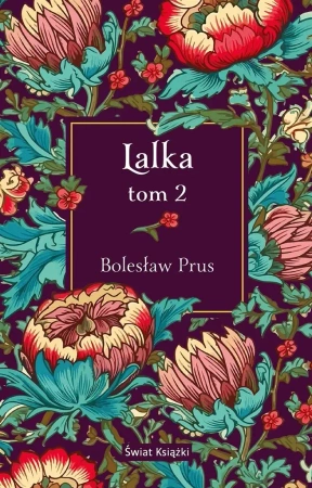Lalka T.2 - Bolesław Prus