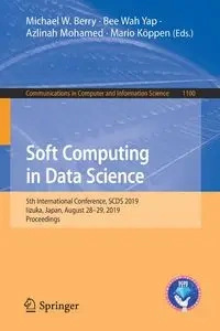 Soft Computing in Data Science - Berry Michael W.