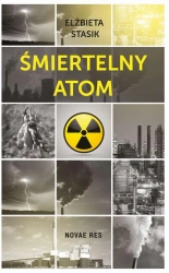 eBook Śmiertelny atom - Elżbieta Stasik mobi epub