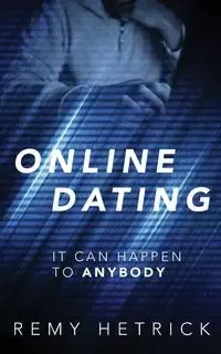 Online Dating - Hetrick Remy