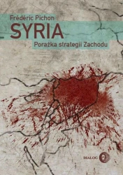 eBook Syria. Porażka strategii Zachodu - Frederic Pichon epub