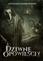 eBook Dziwne opowieści. Antologia weird fiction - Praca zbiorowa epub mobi