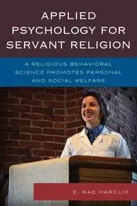 Applied Psychology for Servant Religion - Rae Harcum E.