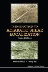 INTRO ADIAB SHEAR LOCAL (REV ED) - BRADLEY DODD & YILONG BAI