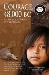 Courage, 48,000 BC - Matthews Bonnye