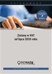 eBook Zmiany w VAT od lipca 2020 roku - Katarzyna Trzpioła