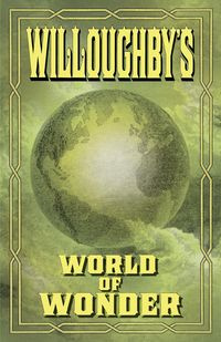 Willoughby's World of Wonder - Stephen Barnwell