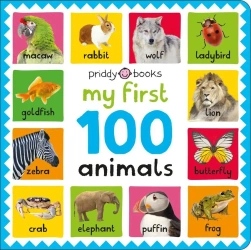 My First 100: Animals - Roger Priddy