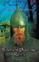 eBook Szlakiem Piastów. Ranek - Reginald Lanca Ster mobi epub