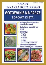 Gotowanie na parze. Zdrowa dieta - Monika von Basse