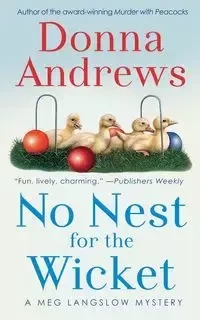 NO NEST FOR THE WICKET - DONNA ANDREWS