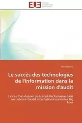 Le succès des technologies de l'information dans la mission d'audit - GUETAT-S