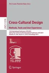 Cross-Cultural Design. Methods, Tools and User Experience - Rau Pei-Luen Patrick
