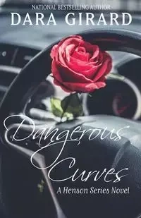 Dangerous Curves - Dara Girard