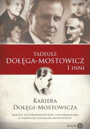 Kariera Dołęgi-Mostowicza - Tadeusz Dołęga-Mostowicz