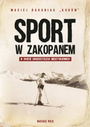 eBook Sport w Zakopanem w okresie dwudziestolecia międzywojennego - Maciej Baraniak "Kubów" epub mobi