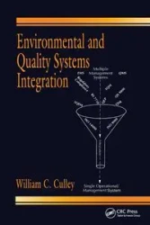 Environmental and Quality Systems Integration - William C. Culley