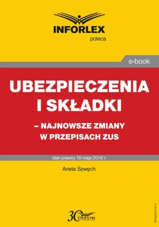 eBook Ubezpieczenia i składki – najnowsze zmiany w przepisach ZUS - Przemysław Jeżek