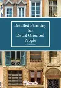 Detailed Planning for Detail Oriented People. A Weekly Planner. - Activinotes