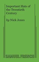 Important Hats of the Twentieth Century - Nick Jones Consultant Otorhinolaryngol