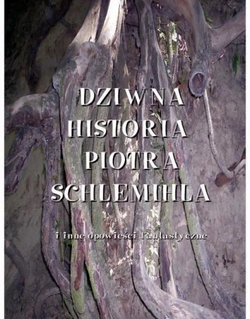eBook Dziwna historia Piotra Schlemichla i inne opowieści fantastyczne - Antoni Pietkiewicz mobi epub