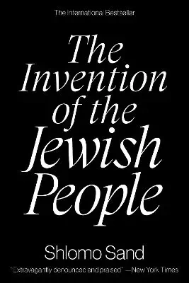 The Invention of the Jewish people wer. angielska - Shlomo Sand