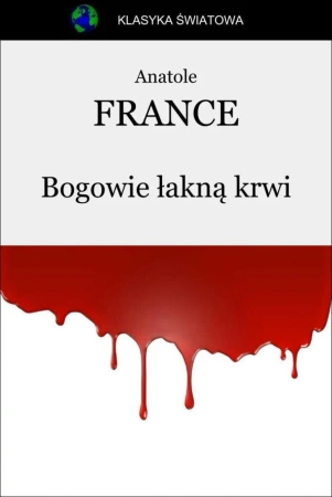 eBook Bogowie łakną krwi - France Anatole epub mobi