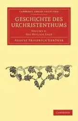 Geschichte Des Urchristenthums - Volume 2 - August Gfr Rer Friedrich