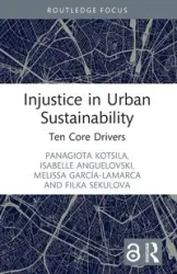 Injustice in Urban Sustainability - Kotsila Panagiota