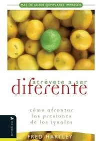 Atrevete a Ser Diferente - Fred Hartley