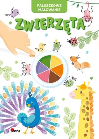 Zwierzęta. Paluszkowe malowanie - Opracowanie zbiorowe