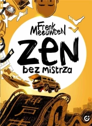 Zen bez mistrza - Frenk Meeuwsen