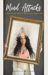 Mind Attacks - Sheena McCullough