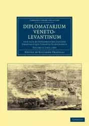 Diplomatarium Veneto-Levantinum - Volume 2 - Predelli Riccardo