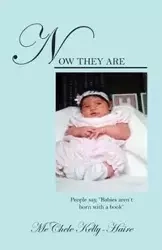 Now They Are - Kelly-Haire MeChele