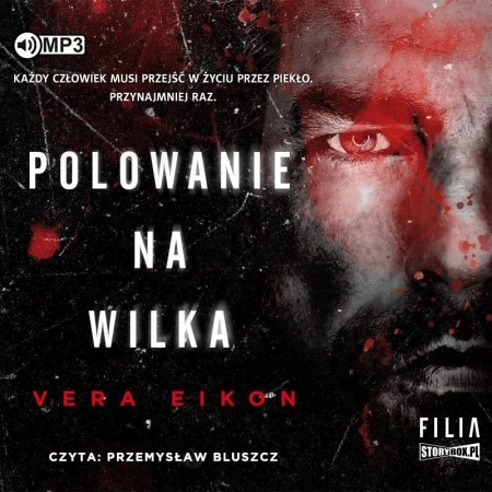 Polowanie na Wilka audiobook - Vera Eikon