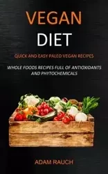 Vegan Diet - Adam Rauch