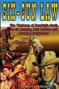 Six-Gun Law - Barry Atkinson