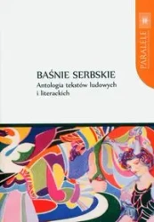 Baśnie serbskie - Wróblewska Violetta, Pešikan-Ljuštanović Ljiljana, Ajdačić Dejan