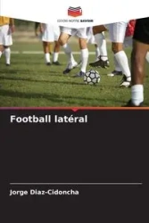 Football latéral - Jorge Diaz-Cidoncha