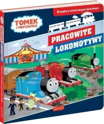 Tomek i przyjaciele. Pracowite lokomotywy - Laura Green