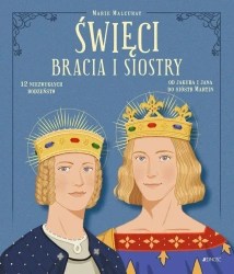 Święci bracia i siostry. - Marie Malcurat