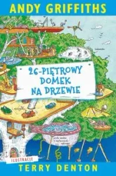 26-piętrowy domek na drzewie w.3 - Andy Griffiths, Terry Denton