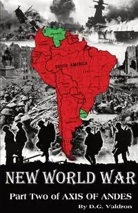 New World War - Valdron D.G.