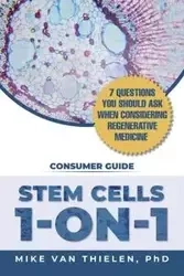 Stem Cells 1-On-1 - Van Mike Thielen Dr.