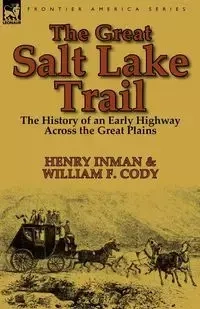 The Great Salt Lake Trail - Henry Inman