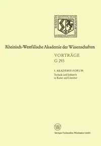 5. Akademie-Forum Technik Und Industrie in Kunst Und Literatur - Neuhaus Volker