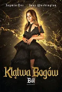 Klątwa Bogów Tom 6 Ból - Eve Jaymin, Jane Washington