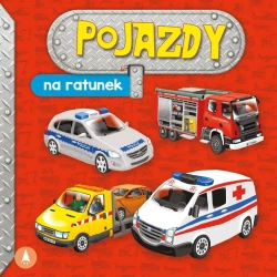 Pojazdy. Na ratunek - Aleksandra Perkowska